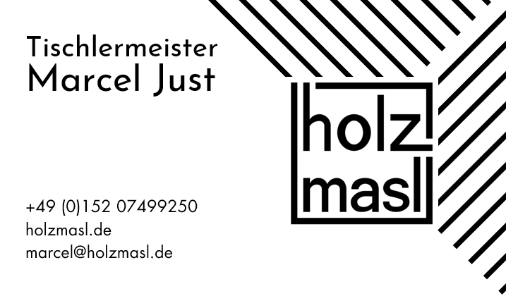 Visitenkarte - Holzmasl Tischlermeister Marcel Just